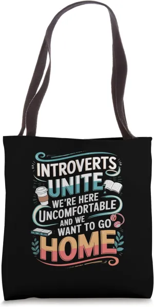 Introverts Unite Funny Quote Design Tote Bag